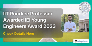 IIT Roorkee Professor Awarded IEI Young Engineers Award 2023-24 in Environmental Engineering; Check Details Here